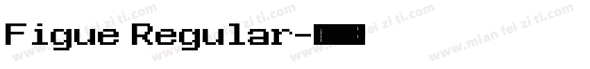 Figue Regular字体转换